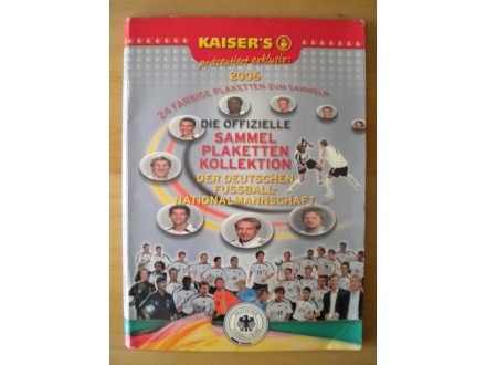 (A) Album `Kaiser`s 2006 World Cup Deutsche Fussball`