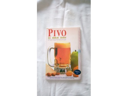 `Pivo za zdrav život` Miomir Ubiparip