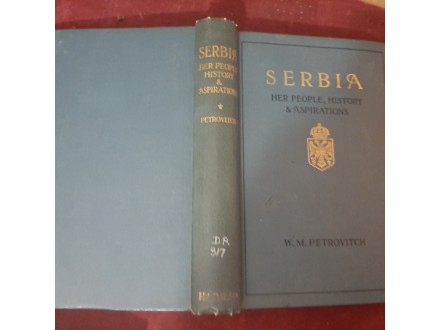 403 SERBIA her people, history and aspirations