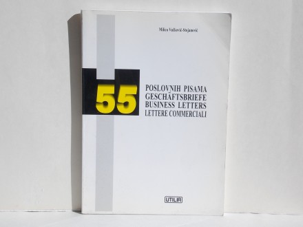 55 poslovnih pisama - Milica Vučković Stojanović
