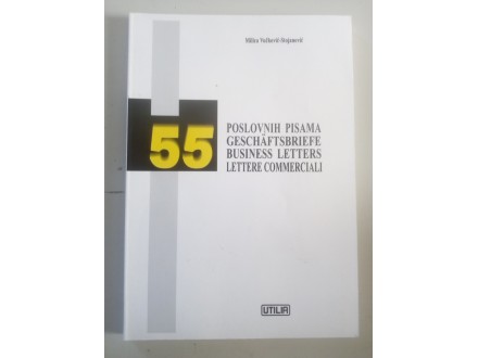 55 poslovnih pisama Milica Vučković-Stojanović