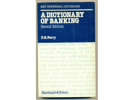 A DICTIONARY OF BANKING  F. E. Perry