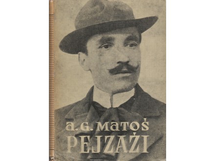 A.G. MATOŠ - Pejzaži