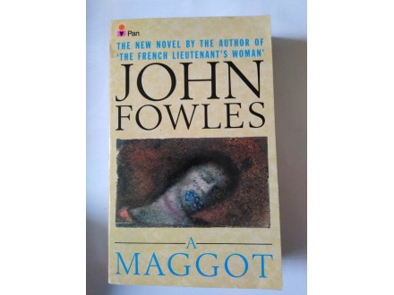 A MAGGOT - JOHN FOWLES