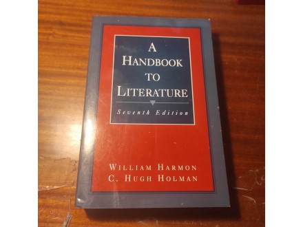 A handbook to Literature William Harmon Hugh Holman