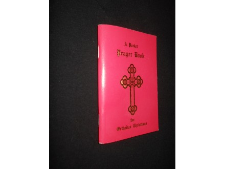 A pocket PRAYER BOOK for Orthodox Christians