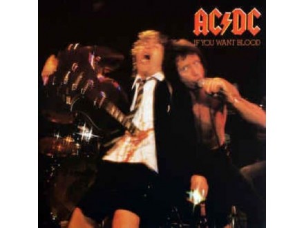 AC/DC ‎– If You Want Blood You`ve Got It(vinyl,180 gr)