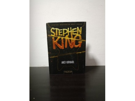AKO KRVARI Stephen King