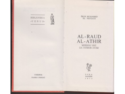 AL - RAUD AL - ATHIR / MIRISNI VRT ZA ODMOR DUŠE