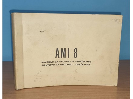 AMI 8 uputstvo za upotrebu i održavanje