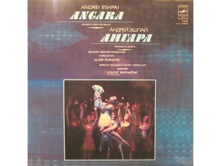 ANDREI ESHPAI - Excerpts From The Ballet ANGARA