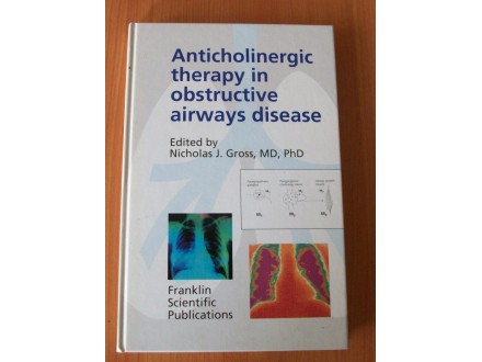 ANTICHOLINERGIC THERAPY IN OBSTRUCTIVE AIRWAYS DISEASE