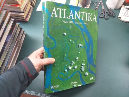 ATLANTIKA - Veliki satelitski atlas sveta