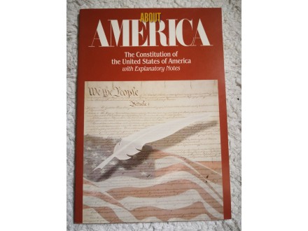 About America - kratka istorija SAD sa ustavom!