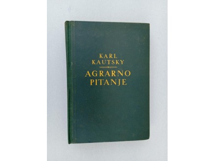 Agrarno pitanje - Karl Kautsky