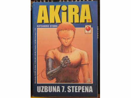 Akira 13 - Uzbuna 7. stepena
