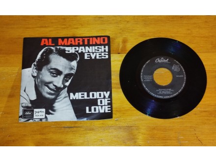 Al Martino ‎– Spanish Eyes / Melody Of Love