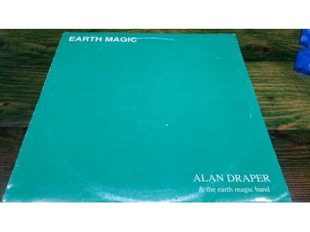 Alan Draper & The Earth Magic Band - Earth Magic