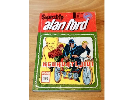 Alan Ford 195 - NEUHVATLJIVI