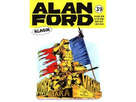 Alan Ford klasik 39: Dobra stara vremena - Max Bunker