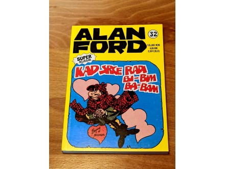 Alan Ford super klasik 32 - Kad srce radi bi bam