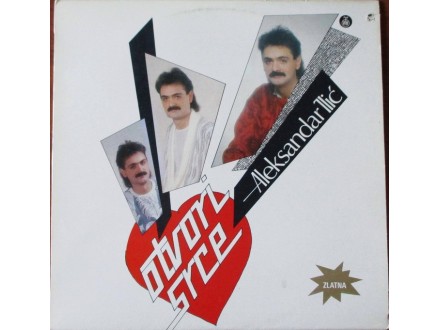 Aleksandar Ilic-Otvori Srce  (1986) LP