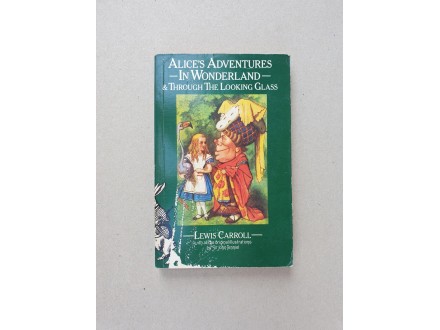 Alice`s in Wonderland, Lewis Carroll, Ilu. John Tenniel