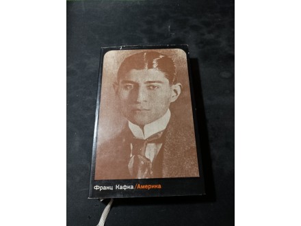 Amerika - Franc Kafka - Nolit