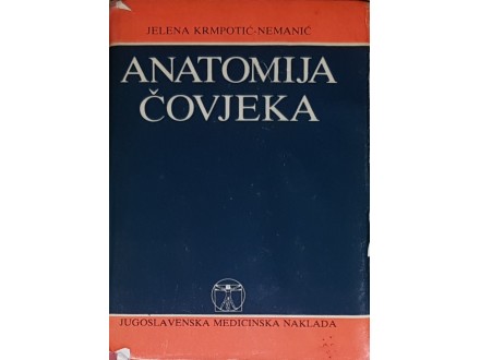 Anatomija Čovjeka - Jelena Krmpotić-Nemanić