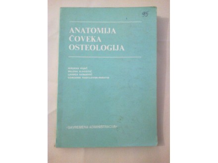 Anatomija čoveka osteologija - Mijač Blagotić Đorđević
