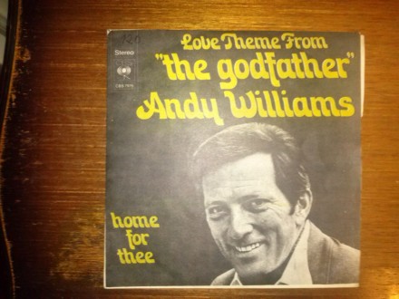 Andy Williams - Love Theme From "The Godfather" / Home For Thee