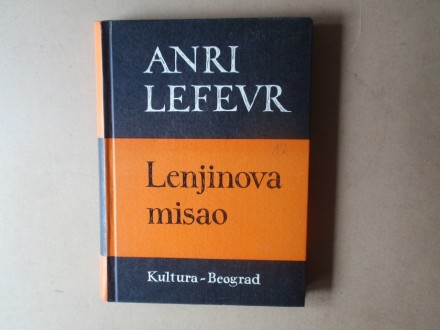 Anri Lefevr - LENJINOVA MISAO
