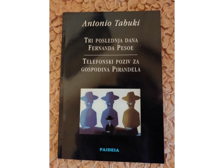 Antonio Tabuki-Tri poslednja dana Fernanda Pesoe