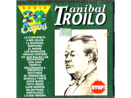 Aníbal Troilo - 20 Exitos