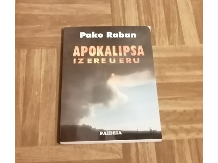 Apokalipsa iz ere u eru - Pako Raban