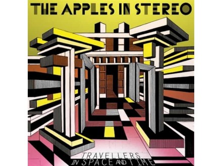 Apples in stereo, The - Travellers in Space and Time