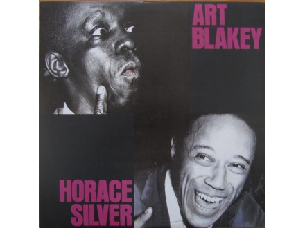 Art Blakex/Horace Silver - Art Blakey and Horace Silver