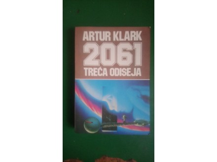 Artur Klark: 2061. TREĆA ODISEJA