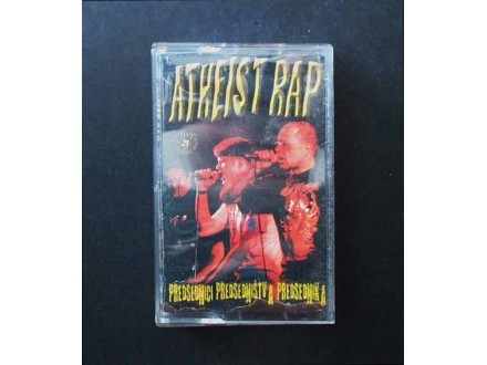 Atheist Rap-Predsednici Pred.Predsednika Kaseta (2001)