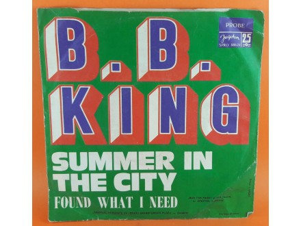 B. B. King* ‎– Summer In The City, Singl