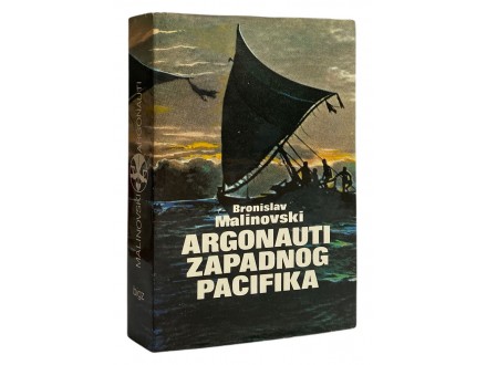 B. Malinovski - Argonauti Zapadnog Pacifika