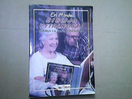 BIBLIJA VITALNOSTI - Erl Mindel- familet Bg.1998