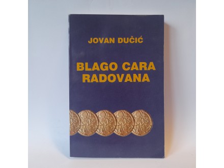 BLAGO CARA RADOVANA, Jovan Dučić