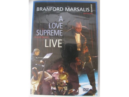BRANFORD MARSALIS Quartet - Coltrane`s A Love Supreme
