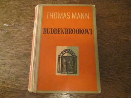 BUDDENBROOKOVI (Budenbrokovi)- Thomas Mann