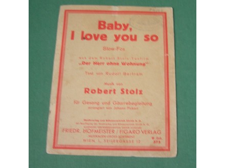 Baby, I love you so, stare note, Beč 1935.