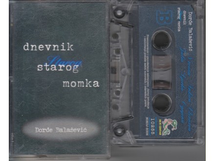 Balašević / DNEVNIK STAROG MOMKA - kolekcionarski !!!!!