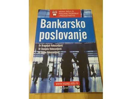 Bankarsko poslovanje - Dragoljub Vuksanović, Danijela V
