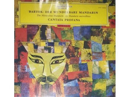 Bartok – The Miracolous Mandarin / Cantata Profana