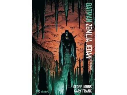 Batman: Zemlja jedan, knjiga druga - Geoff Johns, Gary Frank